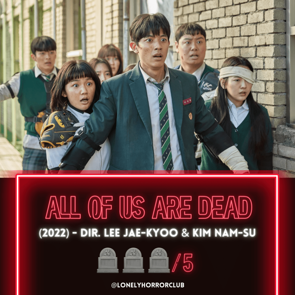 All of Us Are Dead – Season 1&nbsp;(2022)