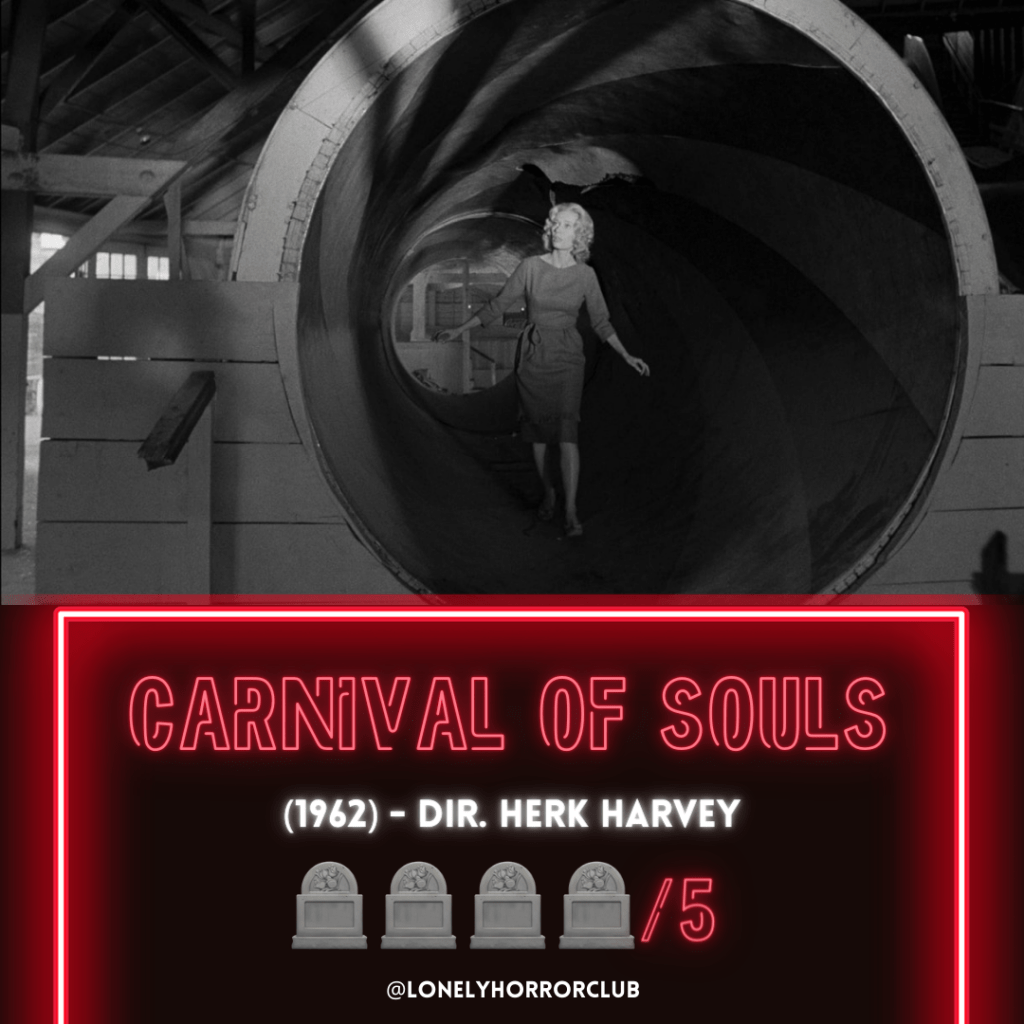 Carnival of Souls&nbsp;(1962)