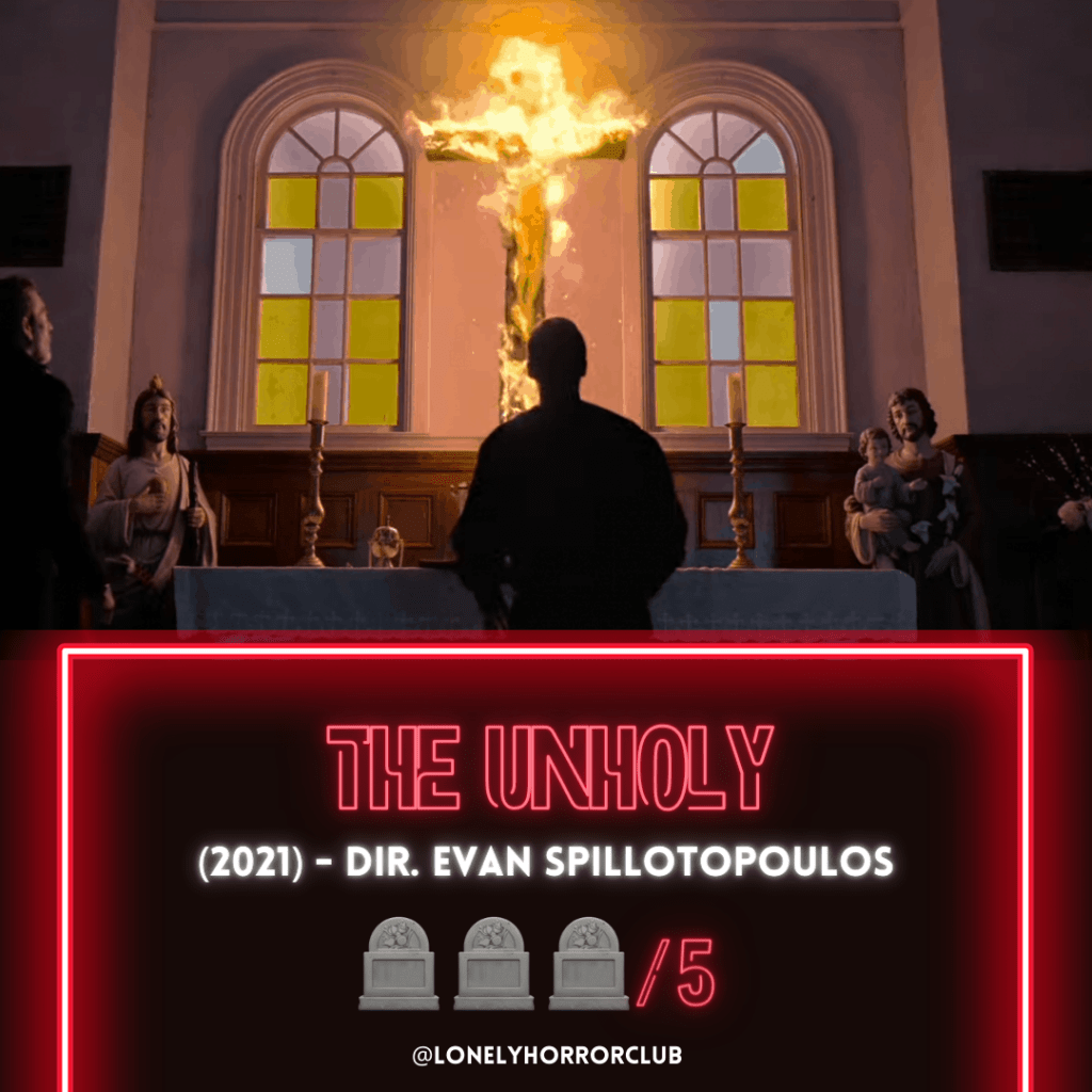 The Unholy (2021)