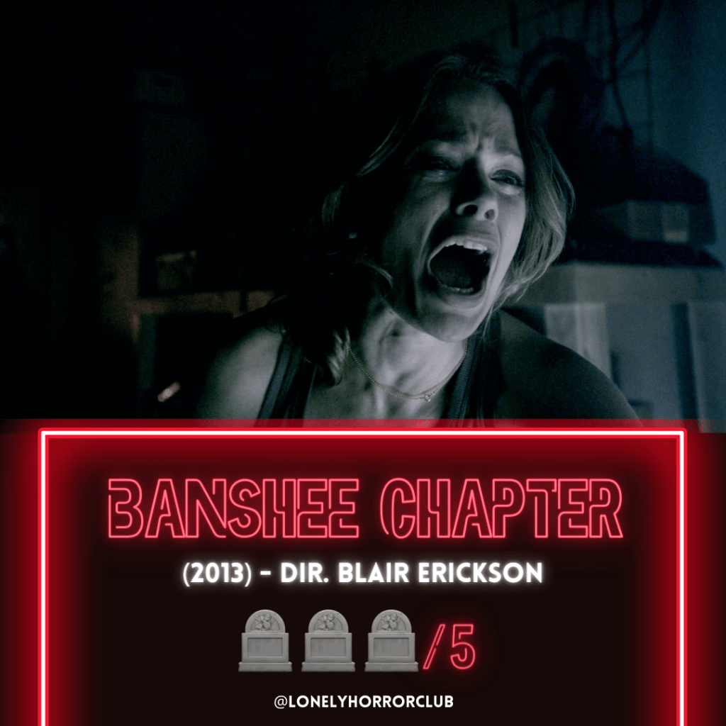 Banshee Chapter (2013)