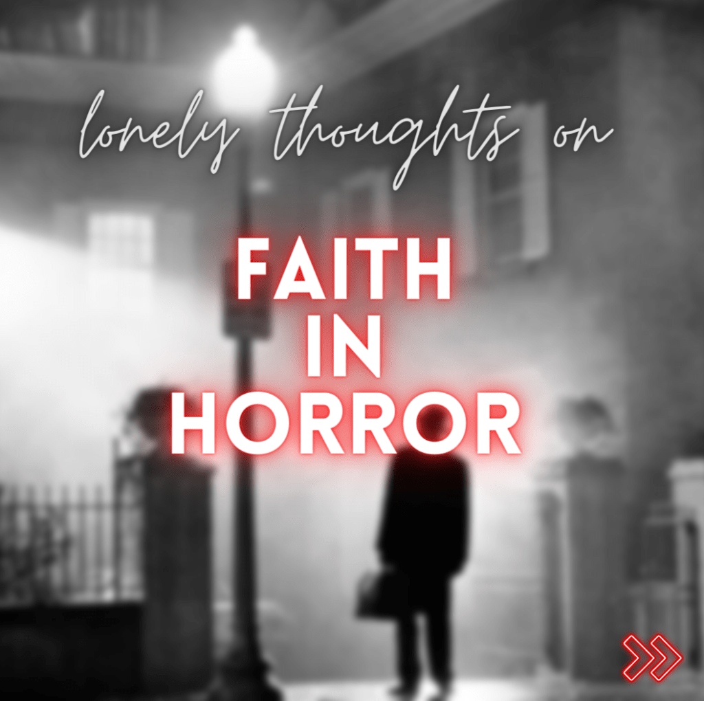 Faith in Horror