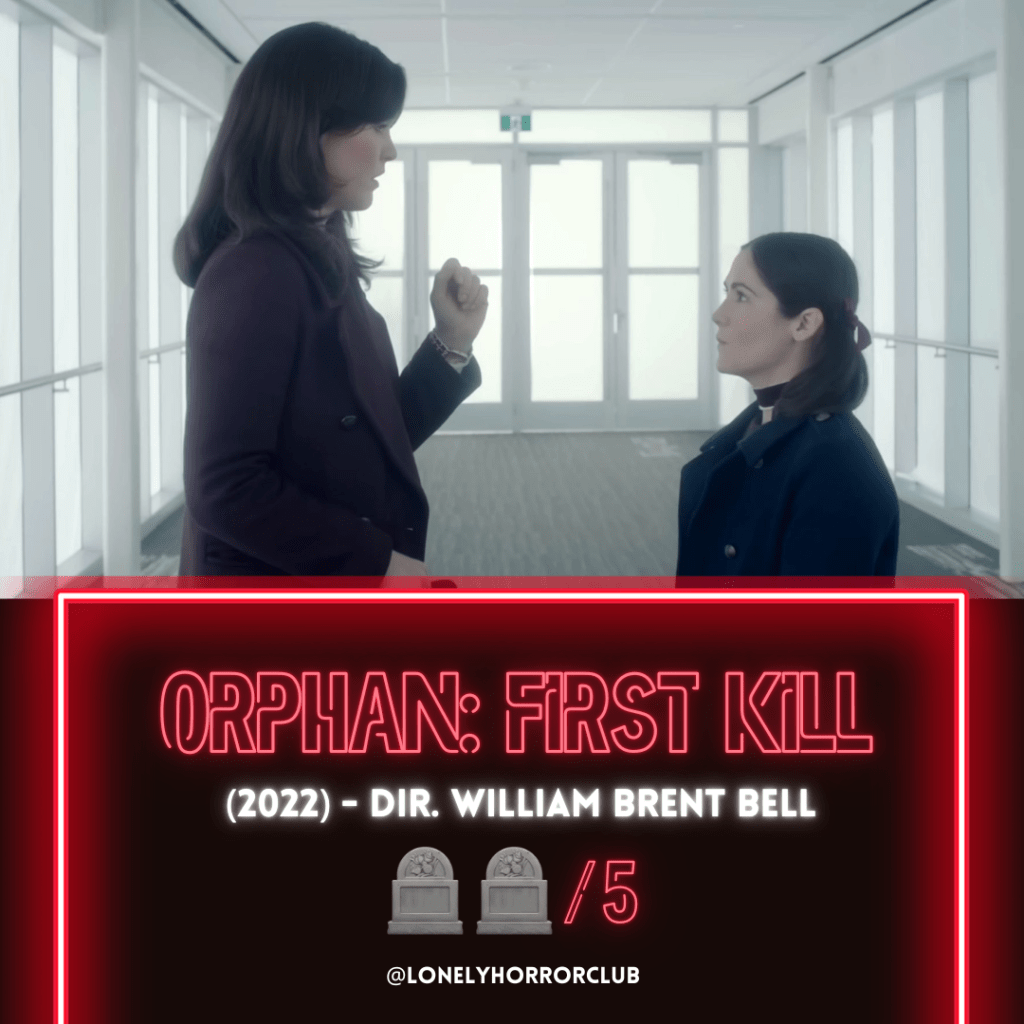 Orphan: First Kill&nbsp;(2022)