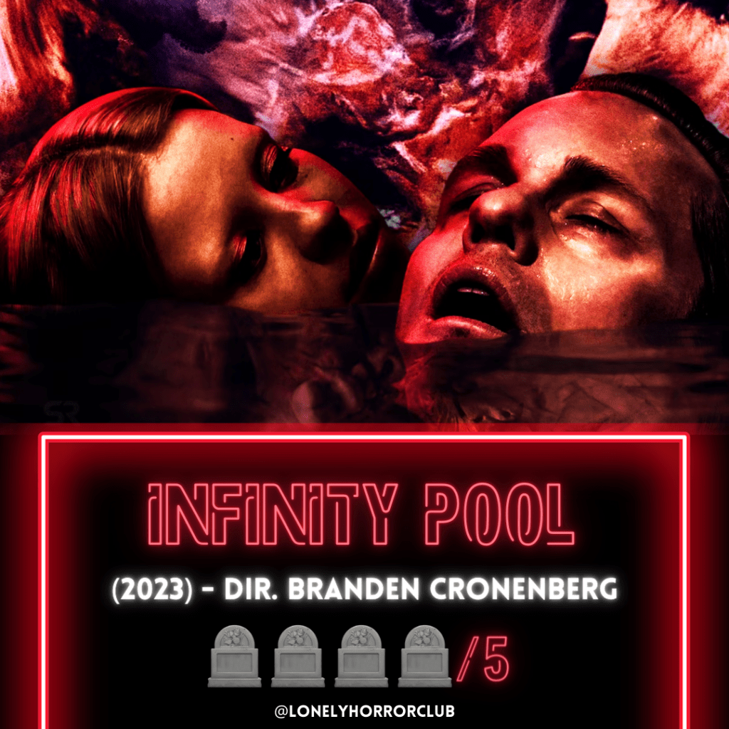Infinity Pool (2023)