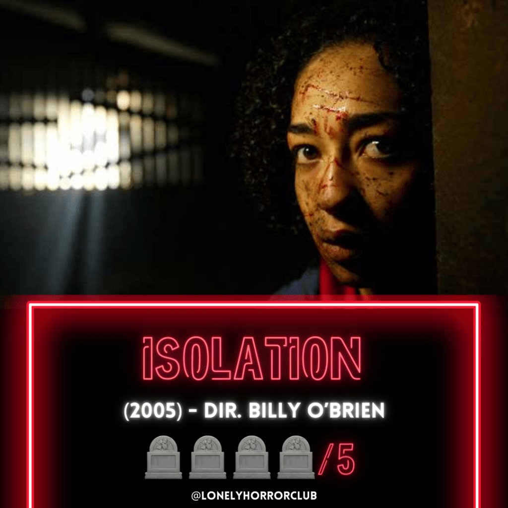 Isolation (2005)