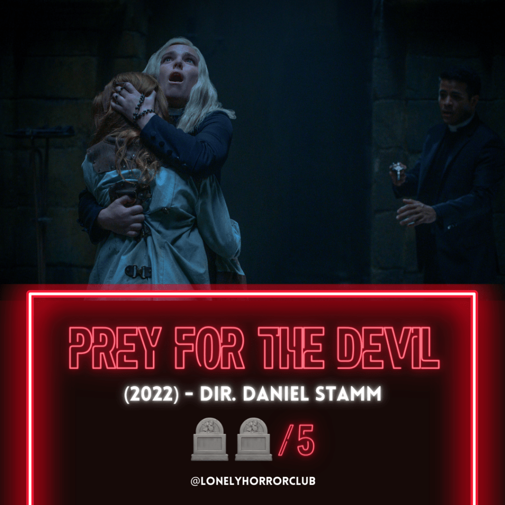Prey for the Devil&nbsp;(2022)