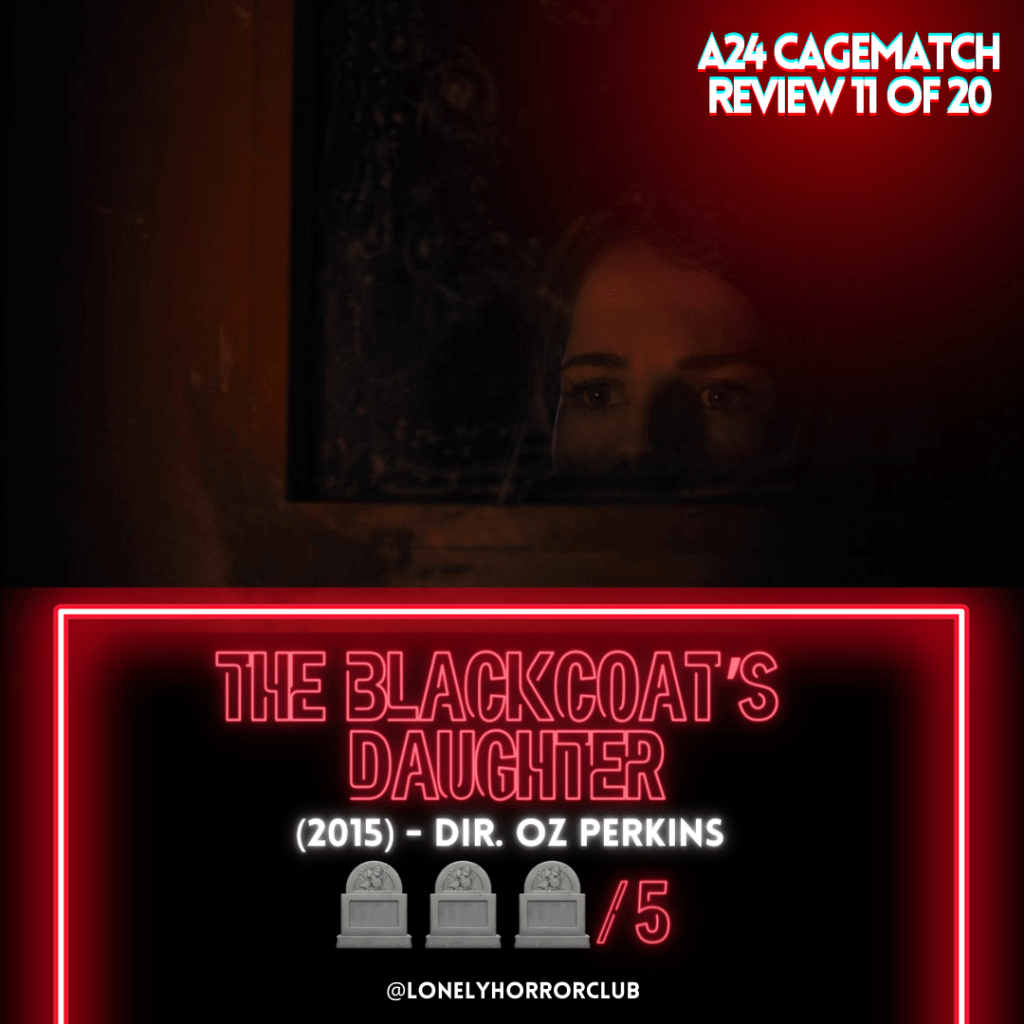 The Blackcoat’s Daughter&nbsp;(2015)