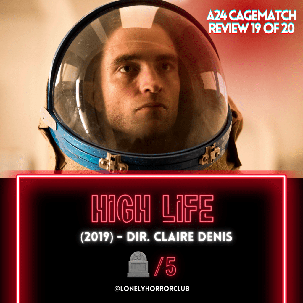 High Life (2019)