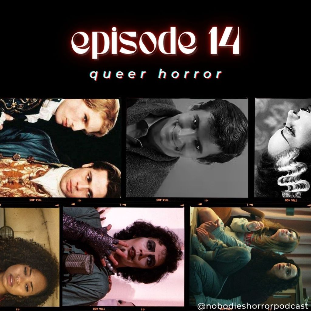 Episode 14: Queer&nbsp;Horror