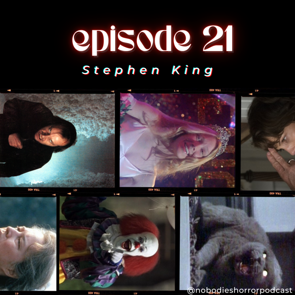 Episode 21: Stephen King