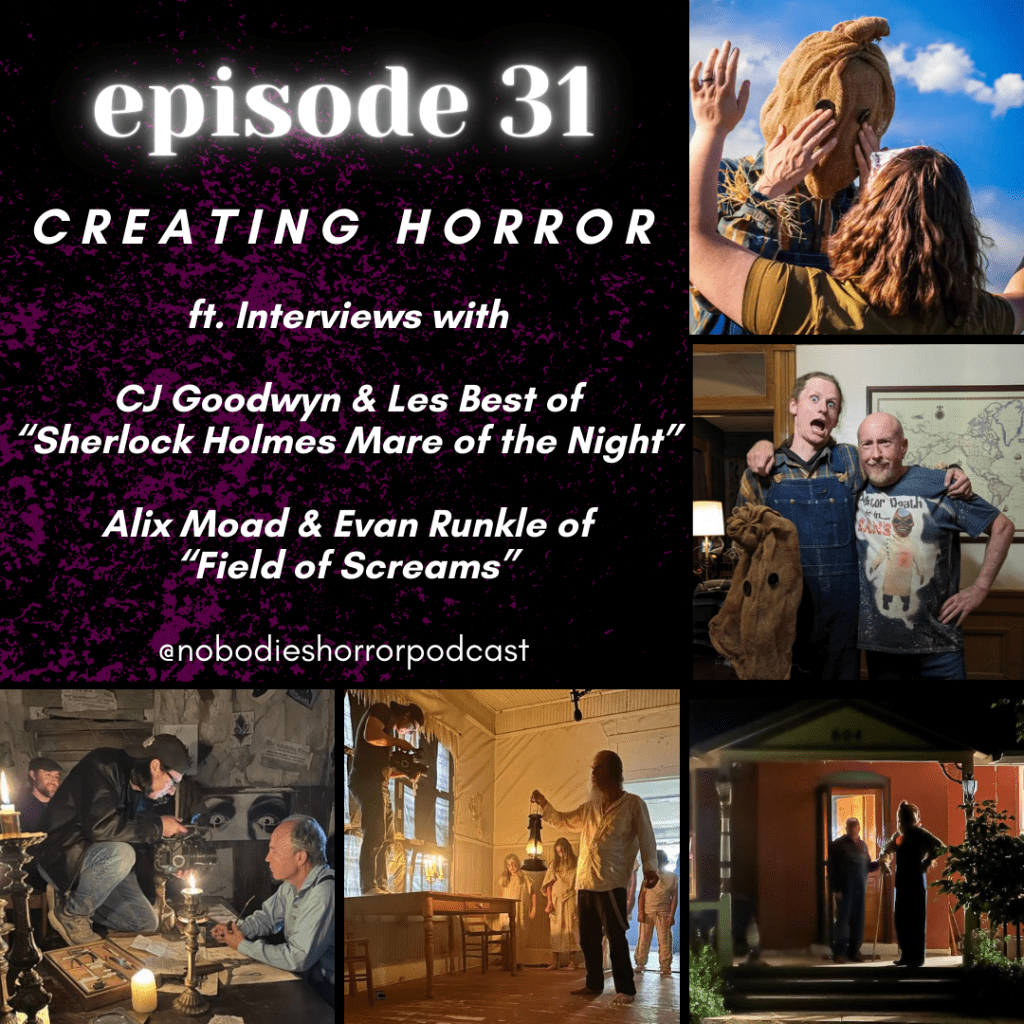 Episode 31: Creating&nbsp;Horror