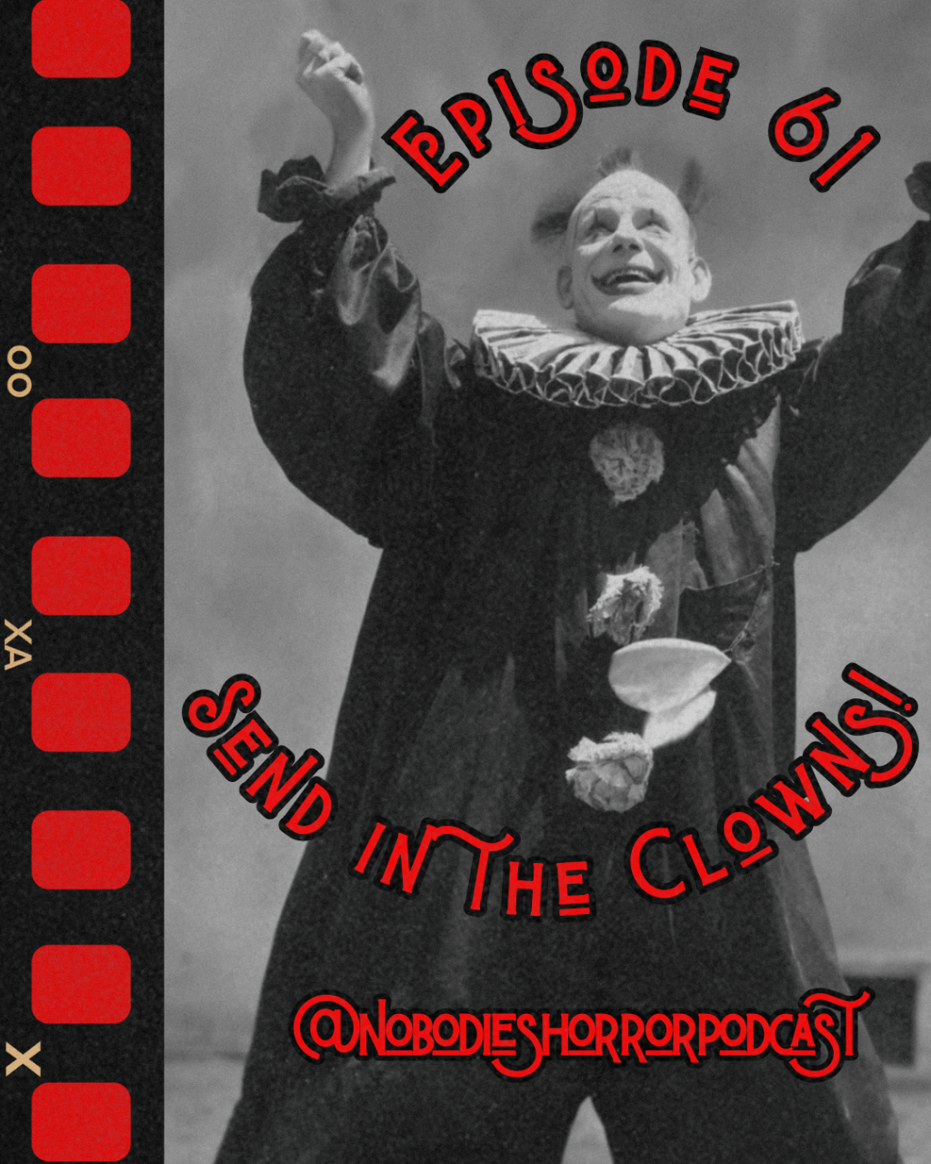 Episode 61: Send in the Clowns! Iconic Horror&nbsp;Clowns